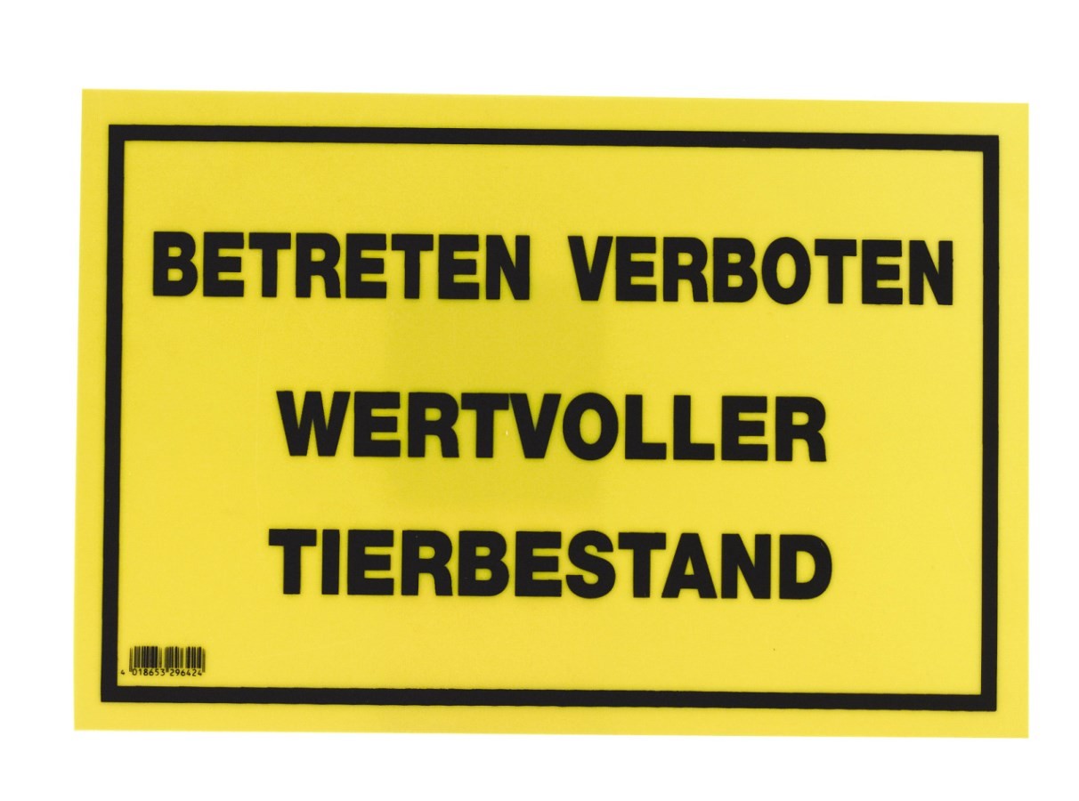 Cartello di avvertimento "Betreten Verboten! Wertvoller Tierbestand!", in lingua tedesca
