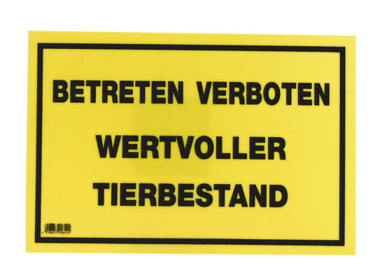 Cartello di avvertimento "Betreten Verboten! Wertvoller Tierbestand!", in lingua tedesca